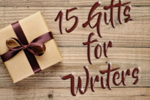 Gifts for Writers: Useful Tools, Books, and Programs