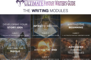 The Writing Modules of the Ultimate Fantasy Writer’s Guide